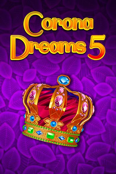 Corona Dreams 5